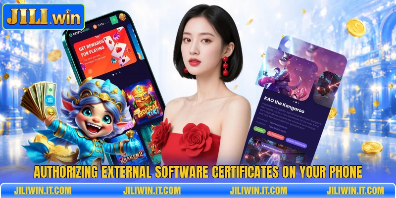 JILIWIN App - The Complete Information About The Platform 2 Authorizing external software certificates on your phone