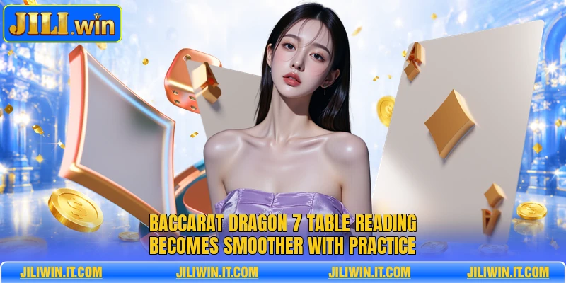 Baccarat Dragon 7 Brings Casino Table Play Into Focus 3 Baccarat Dragon 7 table reading becomes smoother with practice