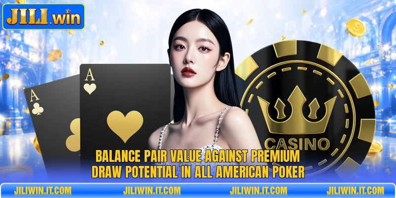 All American Poker Brings Smarter Card Rounds Into Focus 2 Balance pair value against premium draw potential in All American Poker