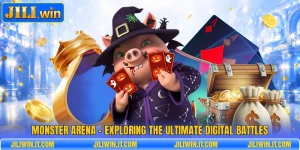 Monster Arena - Exploring The Ultimate Digital Battles