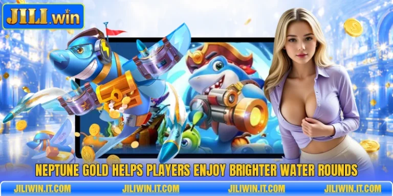 Neptune Gold Helps Players Enjoy Brighter Water Rounds